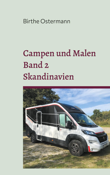 Knjiga Campen und Malen Birthe Ostermann