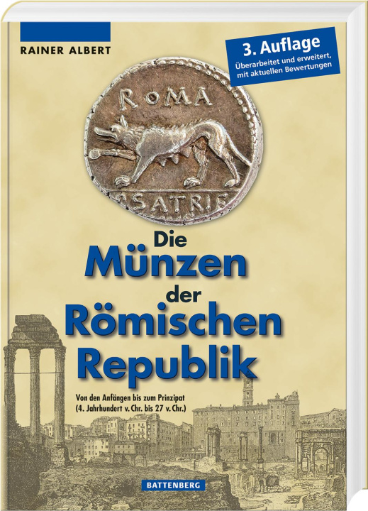 Könyv Die Münzen der Römischen Republik Rainer Albert