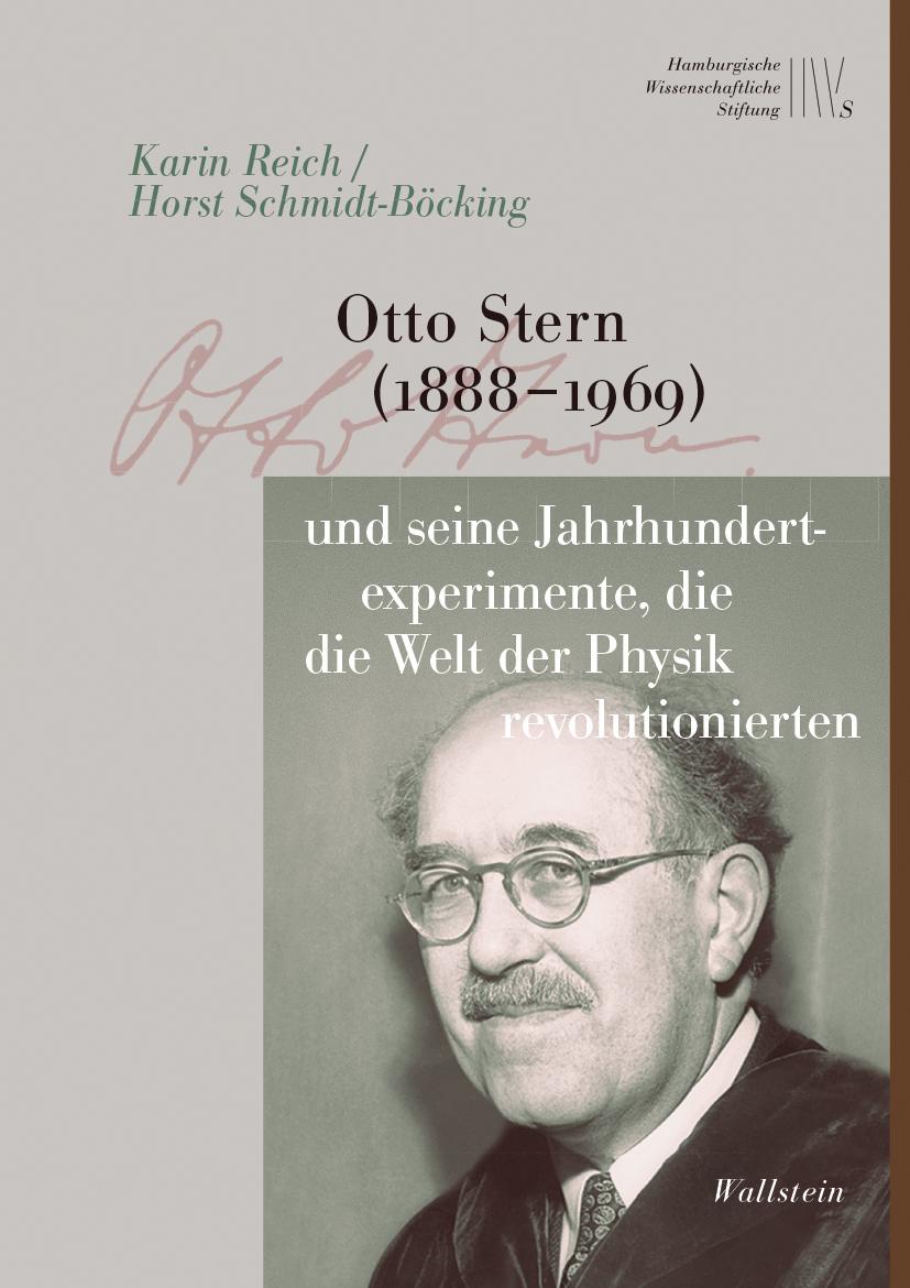 Kniha Otto Stern (1888-1969) und seine Jahrhundertexperimente, die die Welt der Physik revolutionierten Karin Reich