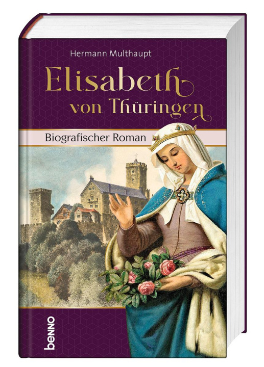 Kniha Elisabeth von Thüringen Hermann Multhaupt