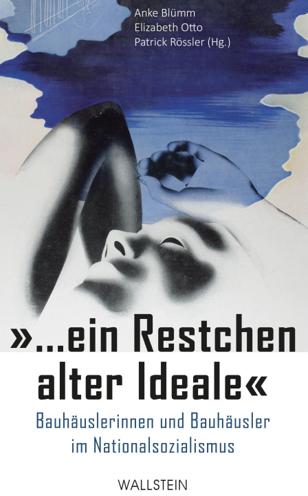 Kniha »... ein Restchen alter Ideale« Anke Blümm