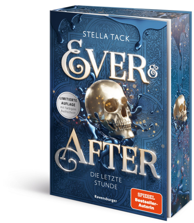 Kniha Ever & After, Band 3: Die letzte Stunde (Knisternde Märchen-Fantasy der SPIEGEL-Bestsellerautorin Stella Tack | Limitierte Auflage mit Farbschnitt) Stella Tack