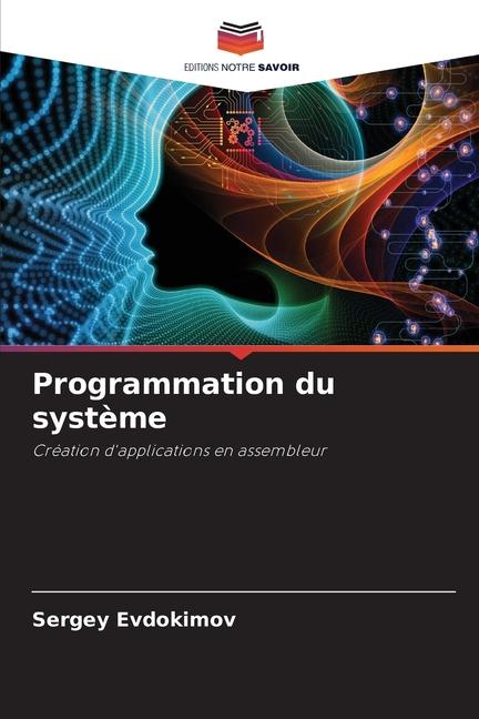 Knjiga Programmation du système Sergey Evdokimov