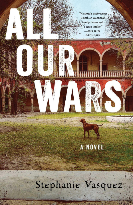 Knjiga ALL OUR WARS VASQUEZ STEPHANIE
