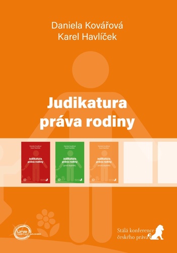 Kniha Judikatura práva rodiny (druhý doplněk) Daniela Kovářová