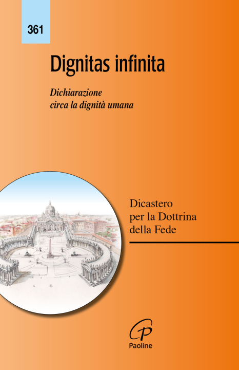 Kniha Dignitas infinita. Dichiarazione circa la dignità umana 