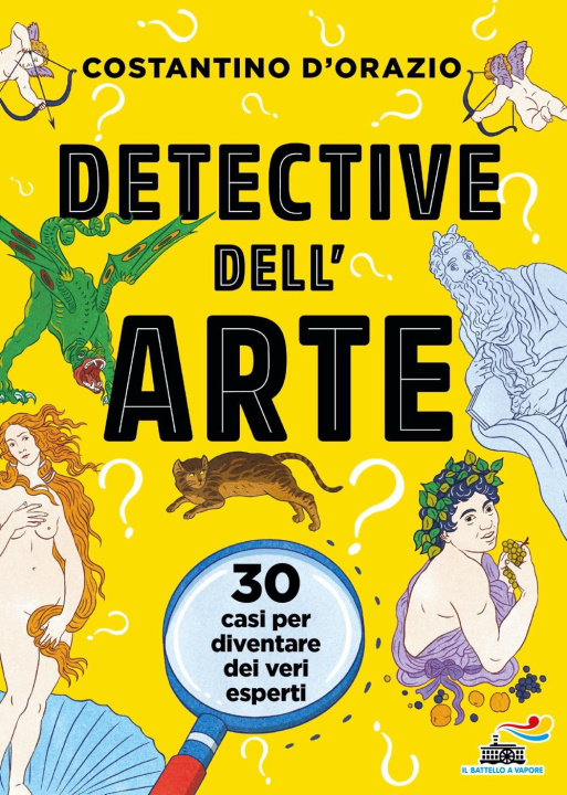 Kniha Detective dell'arte. 30 casi per diventare dei veri esperti Costantino D'Orazio