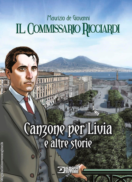 Könyv Canzone per Livia e altre storie. Il commissario Ricciardi Maurizio de Giovanni