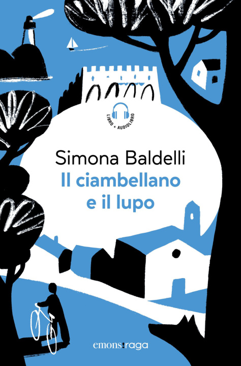 Kniha ciambellano e il lupo Simona Baldelli