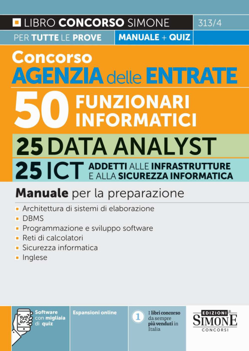 Carte Concorso Agenzia delle Entrate. 50 funzionari informatici 25 Data analyst 25 ICT addetti alle infrastrutture e alla sicurezza informatica. Manuale 
