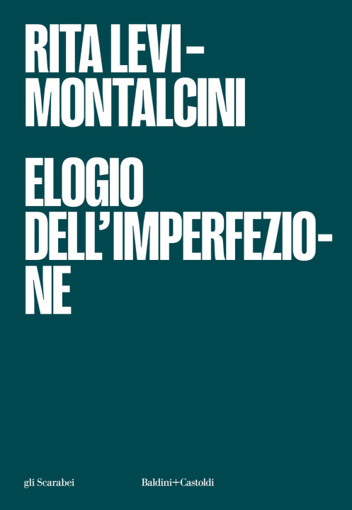 Kniha Elogio dell'imperfezione Rita Levi-Montalcini