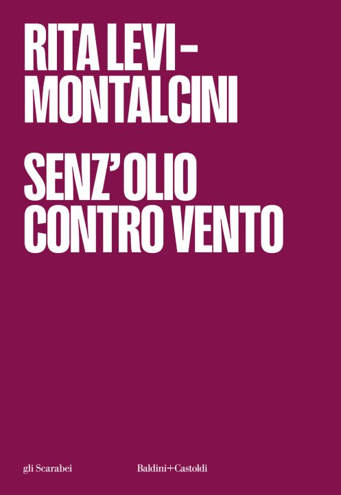 Kniha Senz'olio contro vento Rita Levi-Montalcini