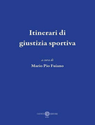 Kniha Itinerari di giustizia sportiva 