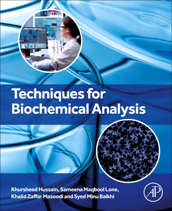 E-knjiga Techniques for Biochemical Analysis Khursheed Hussain