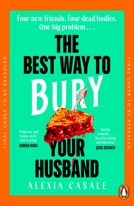 Kniha The Best Way to Bury Your Husband 