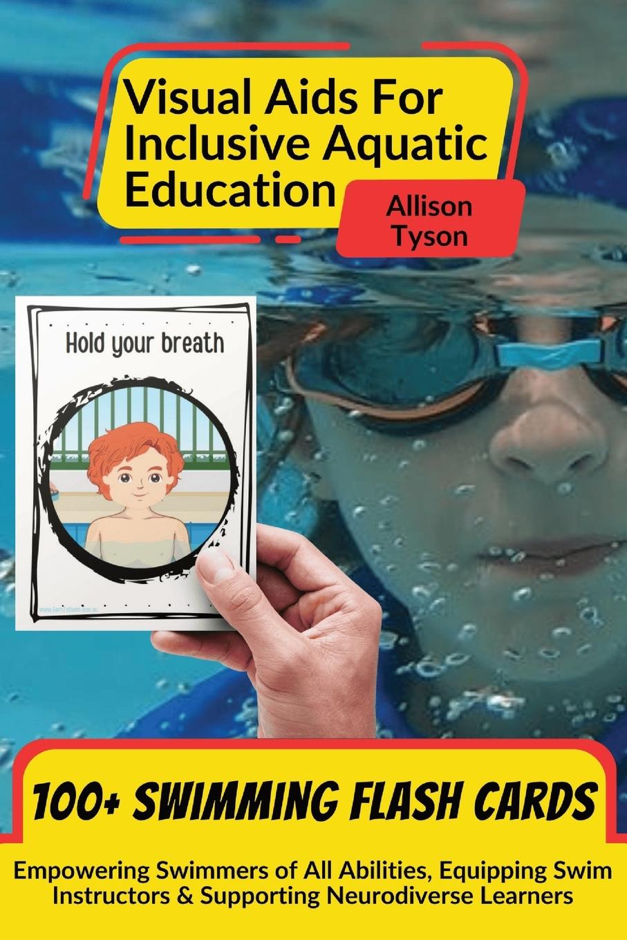 Libro Visual Aids For Inclusive Aquatic Education 100+ Swimming Flash Cards Allison Tyson