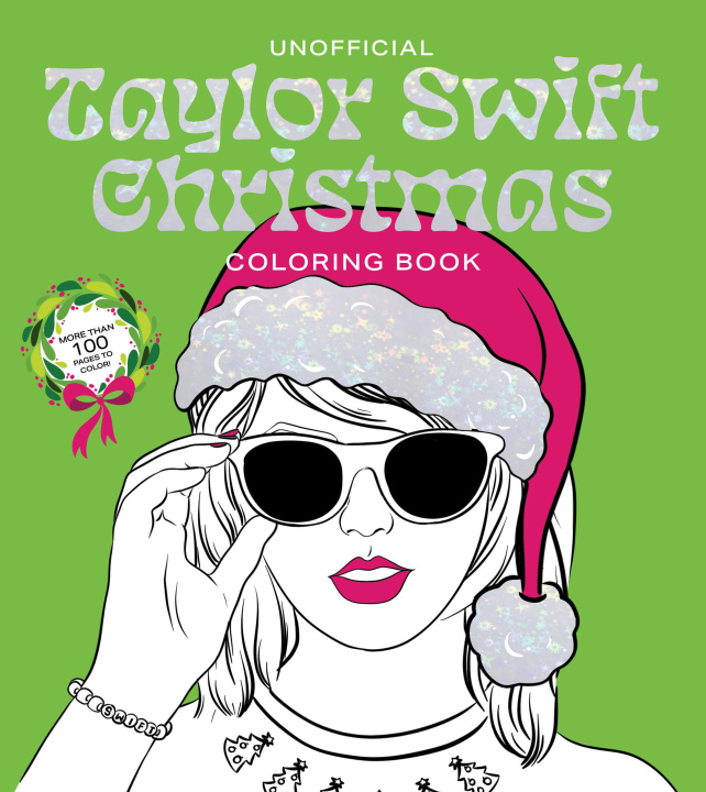 Kniha Unofficial Taylor Swift Christmas Coloring Book 