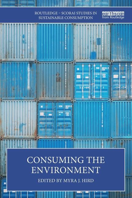 Kniha Consuming the Environment Myra J. Hird