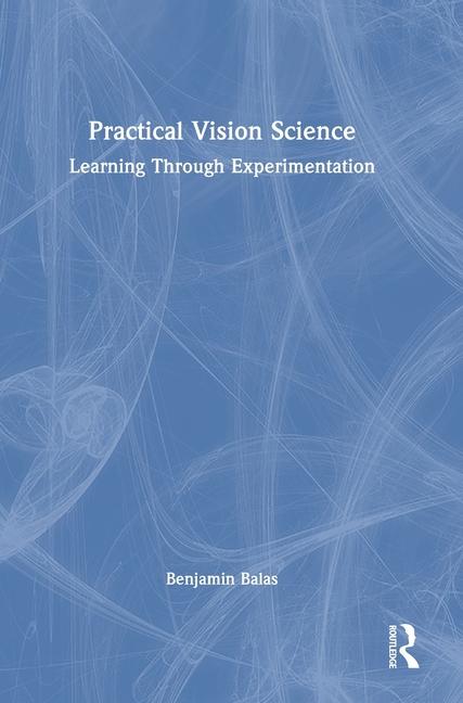 Knjiga Practical Vision Science Benjamin Balas
