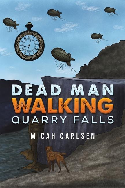 Книга Dead Man Walking Micah Carlsen