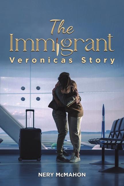 Knjiga The Immigrant Nery McMahon