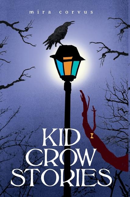 Knjiga Kid Crow Stories Mira Corvus