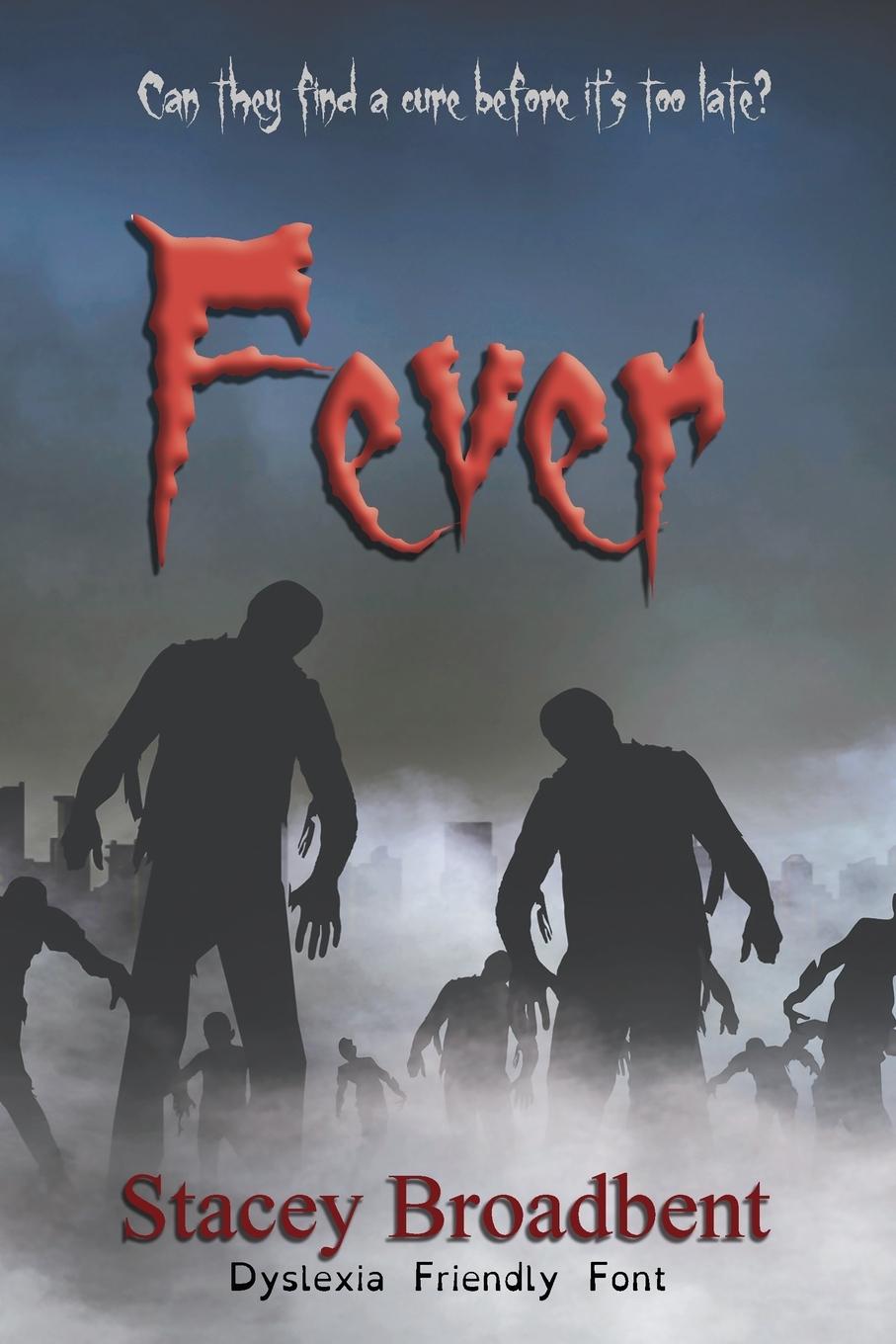 Knjiga Fever Stacey Broadbent