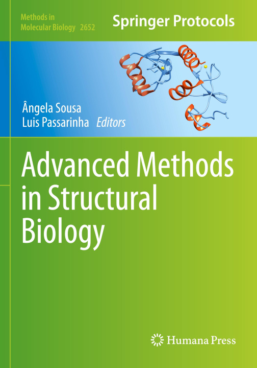 Knjiga Advanced Methods in Structural Biology Ângela Sousa