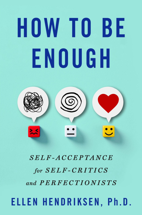 Knjiga How to Be Enough HENDRIKSEN ELLEN