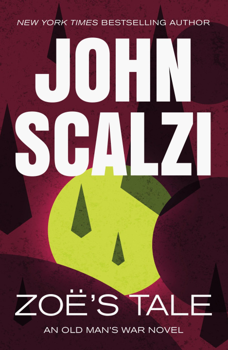 Buch Zoe's Tale Scalzi