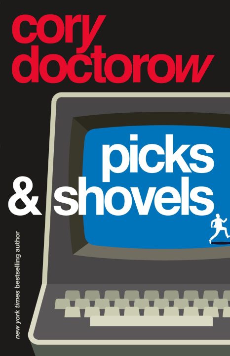 Książka Picks and Shovels Doctorow