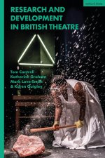 Research and Development in UK Theatre