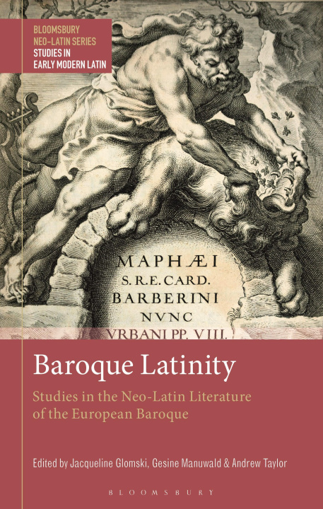 Kniha Baroque Latinity Gesine Manuwald