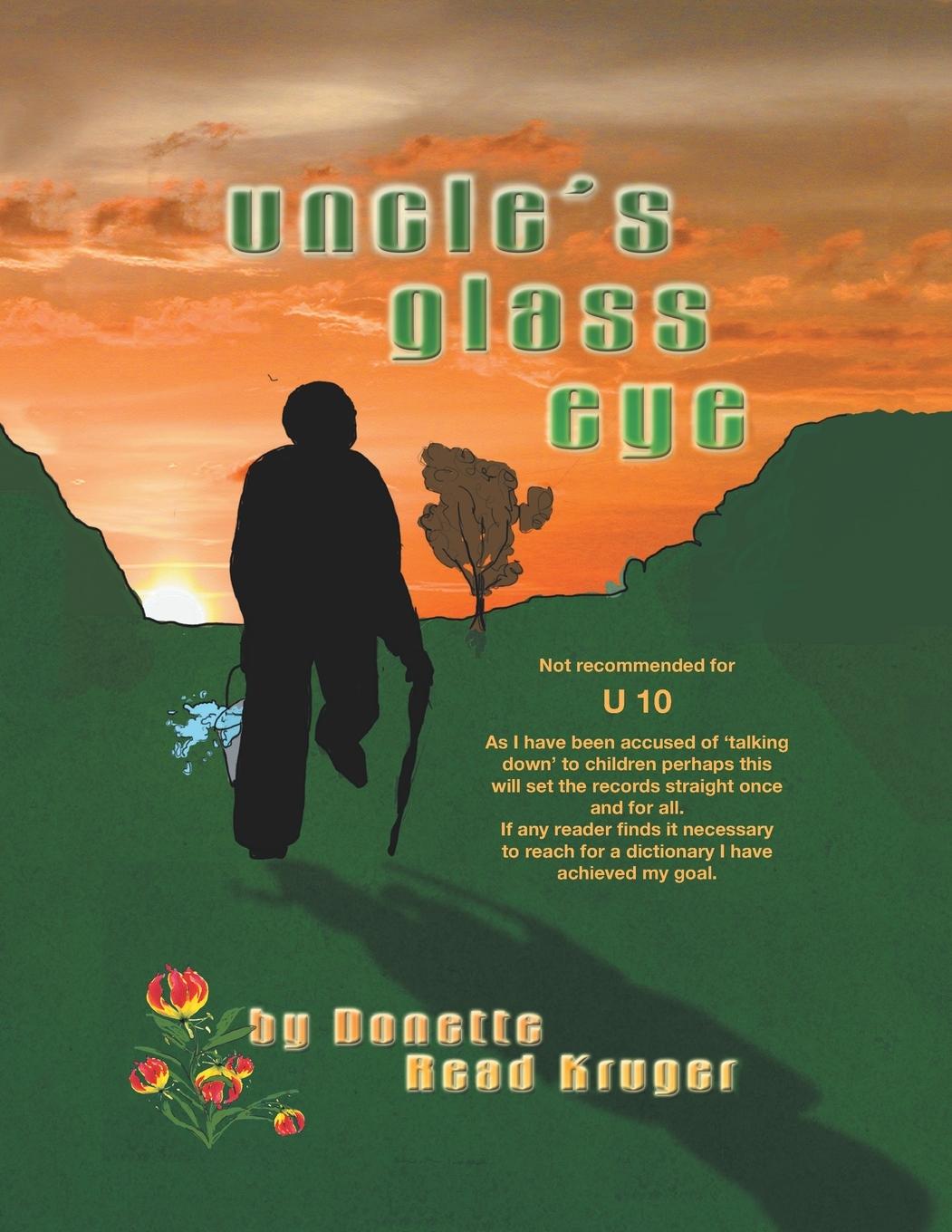 Libro Uncle's Glass Eye Donette Read Kruger