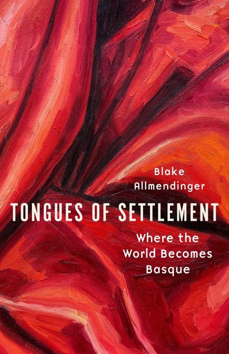 Libro Tongues of Settlement Blake Allmendinger