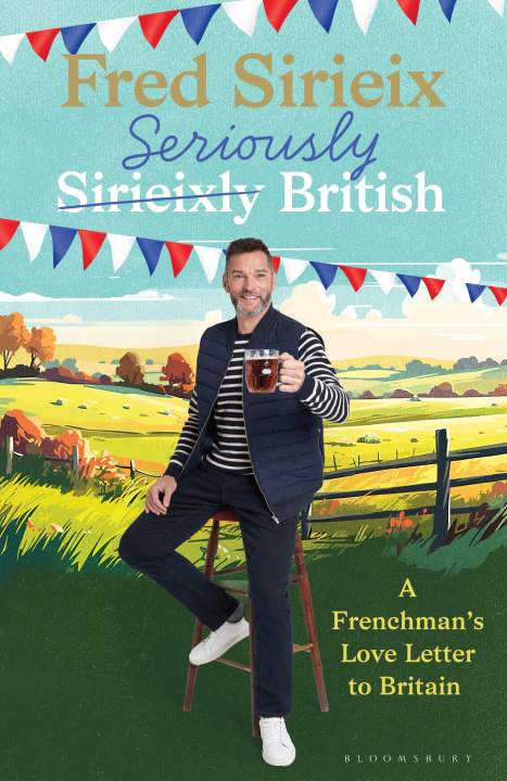 Kniha Seriously British Fred Sirieix