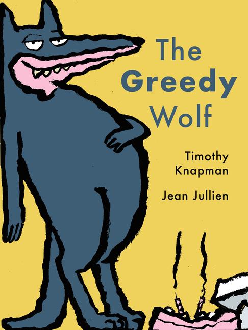 Buch The Greedy Wolf Jean Jullien
