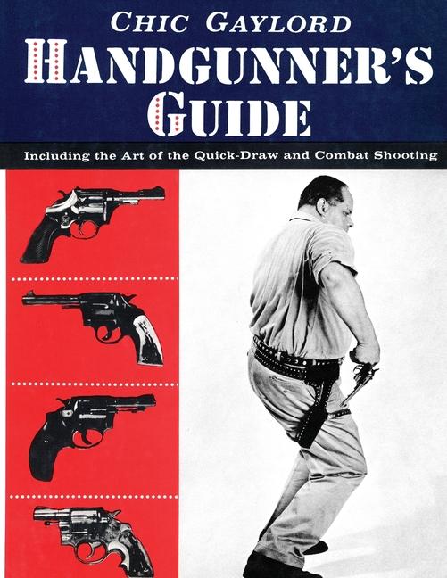 Knjiga Handgunner's Guide 