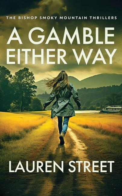 Book A Gamble Either Way Lauren Street
