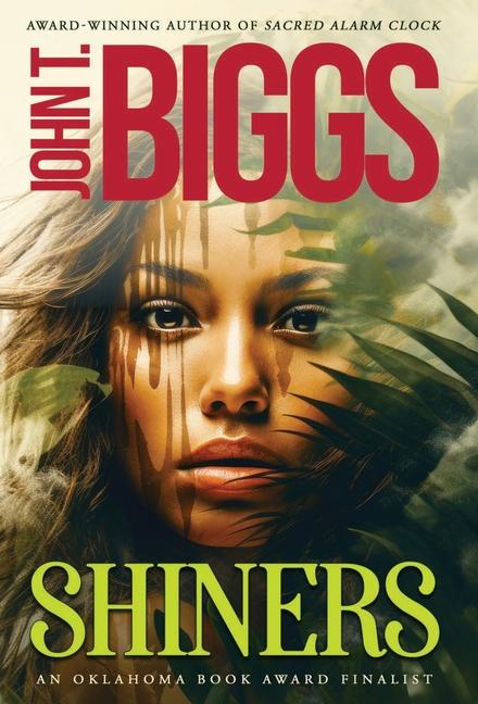 Knjiga Shiners John T. Biggs
