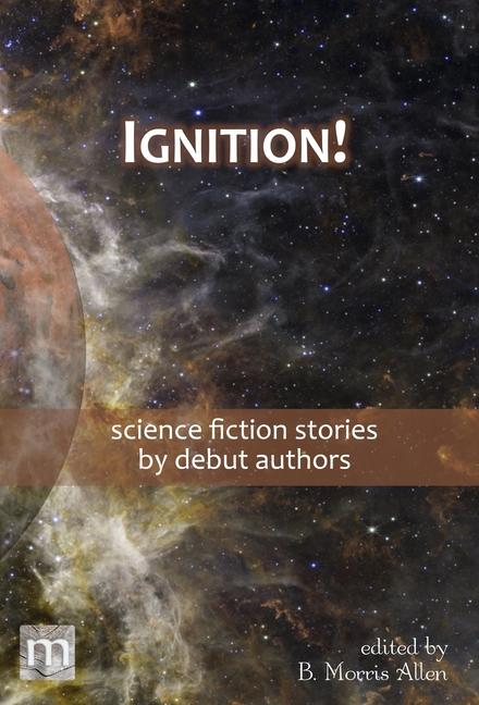 Knjiga Ignition! B Morris Allen