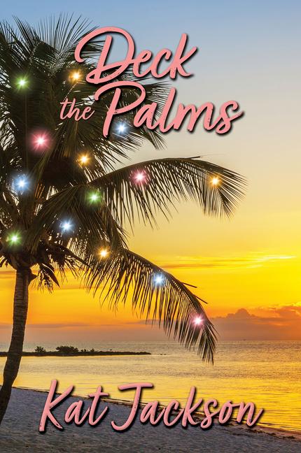 Livre Deck the Palms Kat Jackson