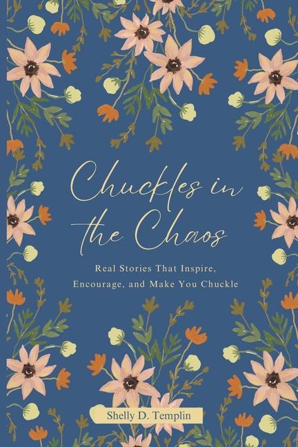 Knjiga Chuckles in the Chaos Shelly D. Templin
