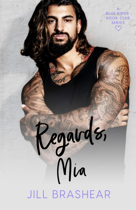 Libro Regards, Mia Jill Brashear