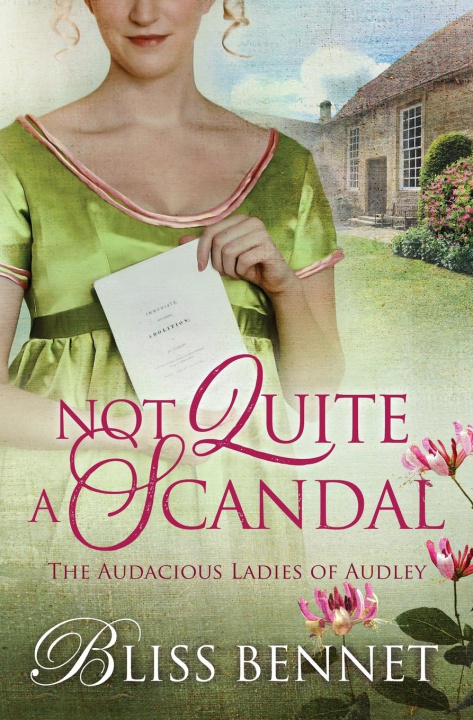 Knjiga Not Quite a Scandal Bliss Bennet