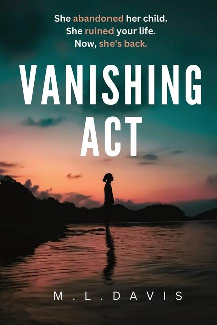 Knjiga Vanishing Act M L Davis