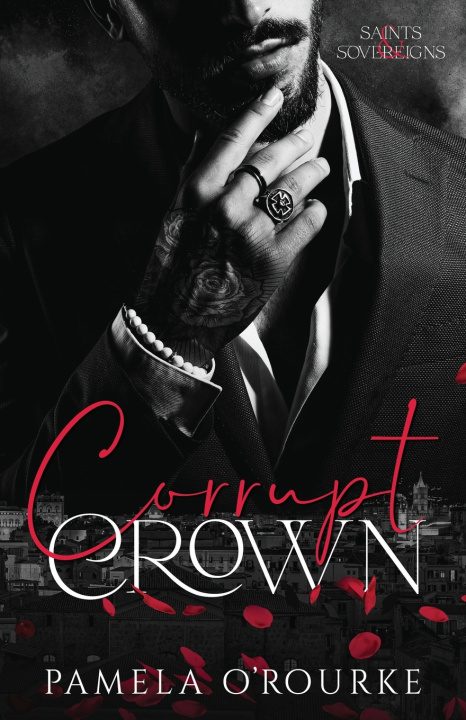 Knjiga Corrupt Crown Pamela O'Rourke