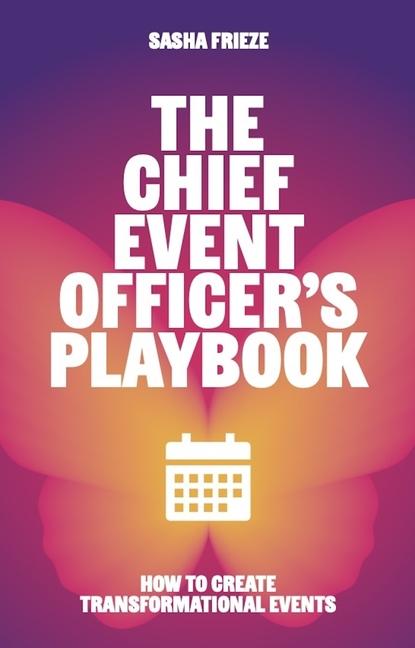 Libro The Chief Event Officer's Playbook FRIEZE SASHA