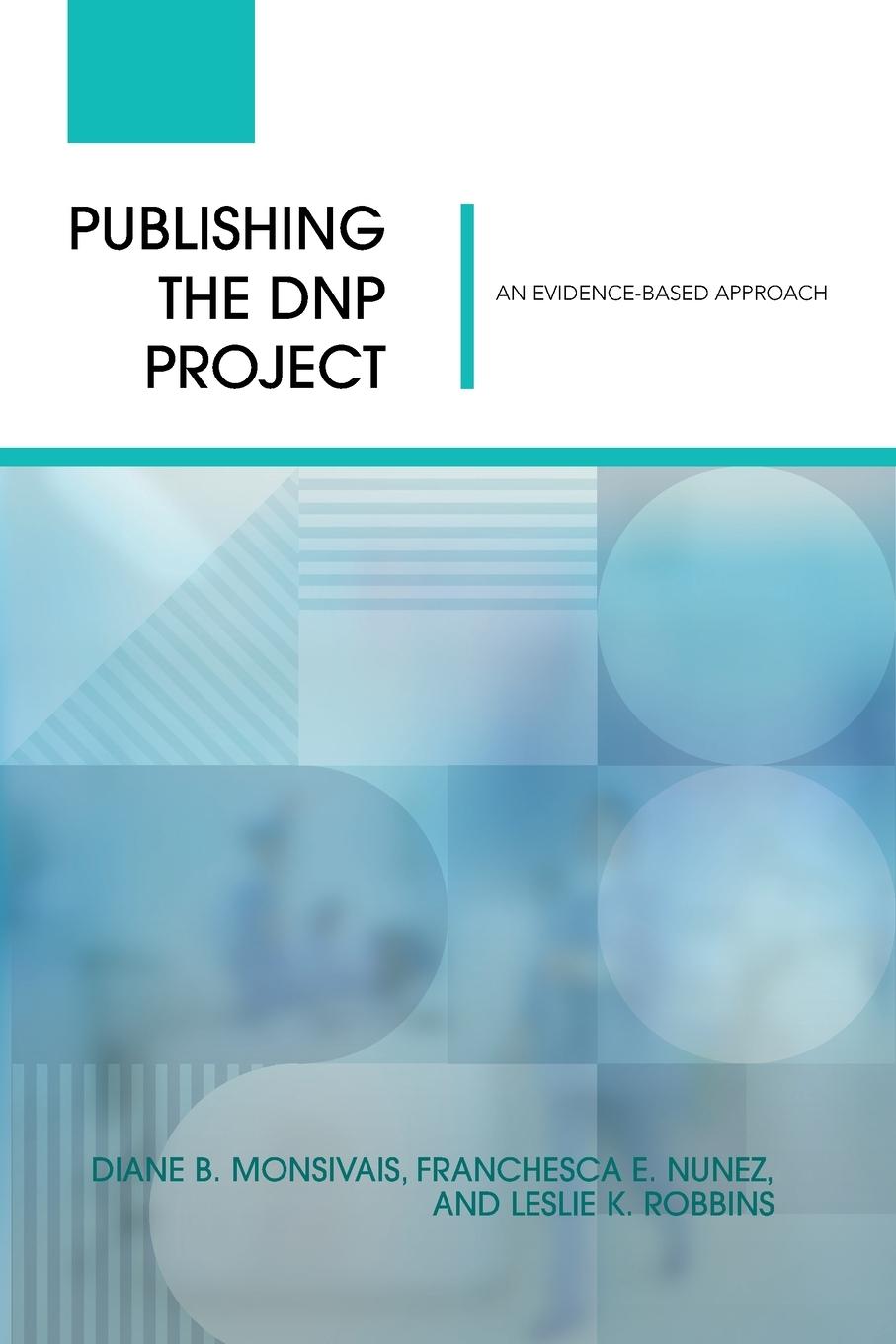 Kniha Publishing the DNP Project Franchesca E. Nunez