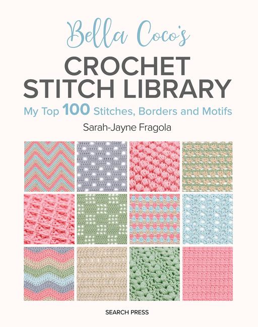 Kniha Bella Coco's Crochet Stitch Library 